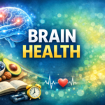 Brain health illustration showing a glowing human brain with healthy foods like blueberries, avocado, nuts, and symbols of mental wellness